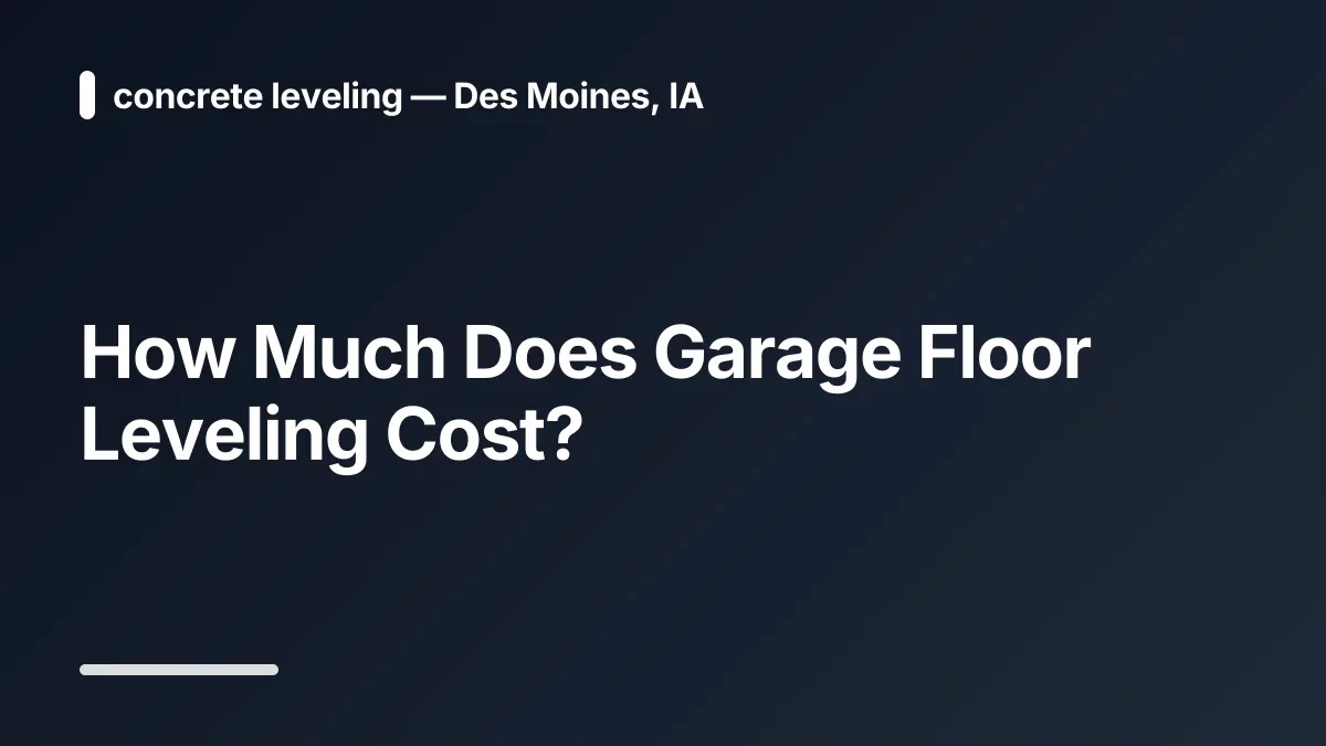 how much does garage floor leveling cost